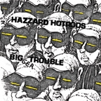 FCS #35 Hazzard Hotrods - Bigger Trouble